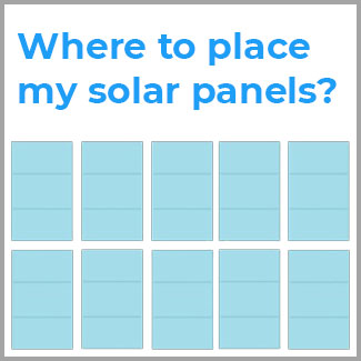 Where to place my solar panels