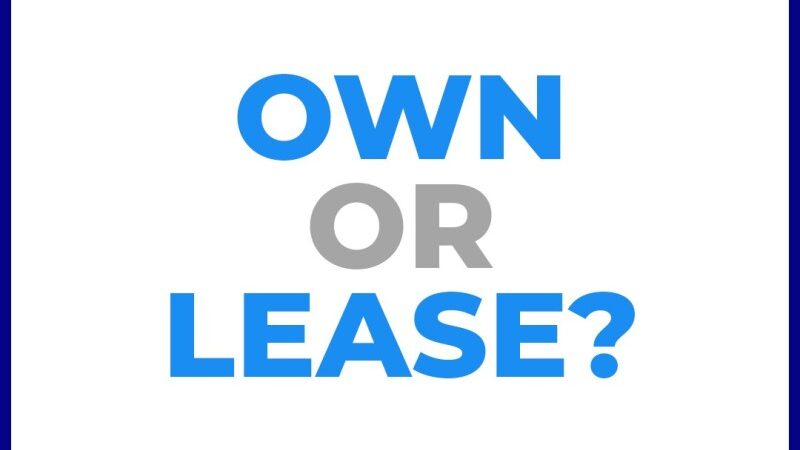 own or lease